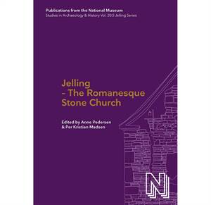 PNM vol. 20.5 Jelling – The Romanesque Stone Church