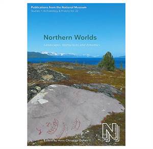 PNM vol. 22: Northern Worlds - Landscapes, interactions and dynamics.